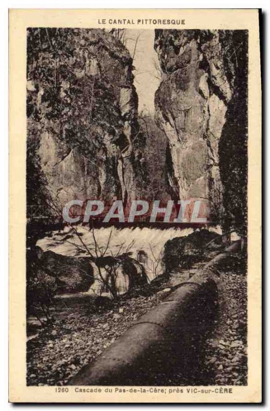 Old Postcard Cascade Pas de la Cere near Vic sur Cere