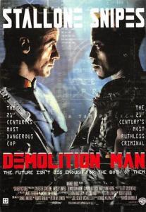 Demolition Man Movie Poster  