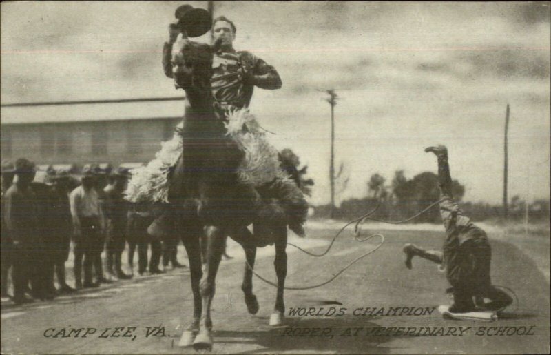 Camp Lee VA Cowboy World Champion Roper Veterinary School c1910 Postcard