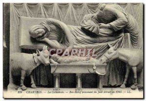 Postcard Old Cathedral of Chartres Bas Relief Coming of Jube destroyed in 1763