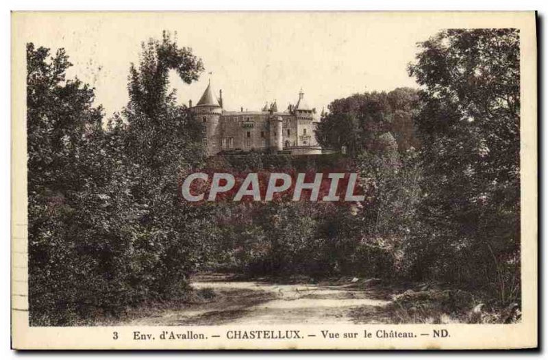 Old Postcard Approx D & # 39avallon Chastellux View Of The Chateau