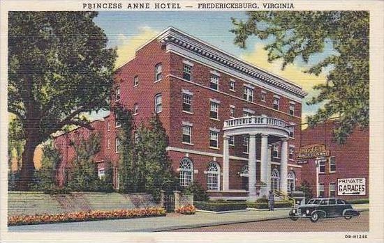 Virginia Fredricksburg Princess Anne Hotel 1948