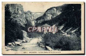 Old Postcard Briancon The Baldy Bridge Cerveyrette