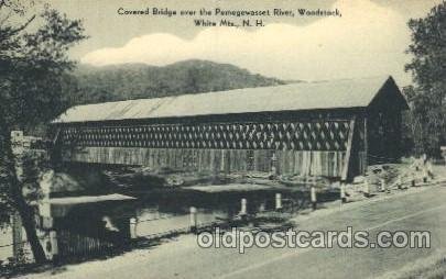 Pemigewassett River , Woodstock, New Hampshire, White Mts. Covered Bridge, Un...