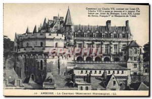 Postcard Old Amboise Castle Historical Monument