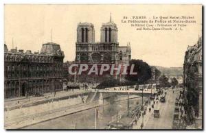 Paris 4 - The Quai Saint Michel - The Prefecture and Notre Dame Old Postcard