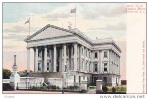 U. S. Custom House, CHARLESTON, South Carolina, 1900-1910s