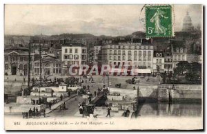 Old Postcard Boulogne Sur Mer Marguet bridge