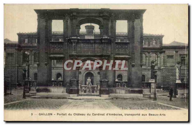 Gaillon Postcard Old Gate of the castle of the Cardinal d & # 39Amboise carri...