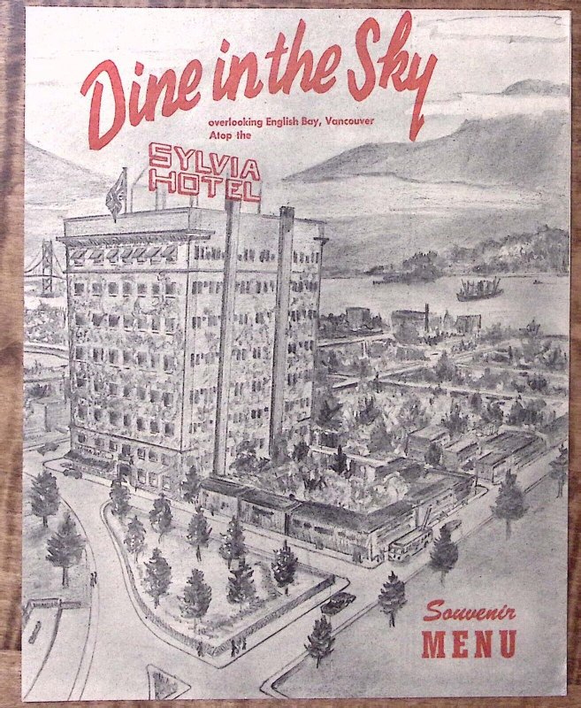 1940s SYLVIA HOTEL ENGLISH BAY VANCOUVER B.C SOUVENIR MENU DINE IN THE SKY Z3638