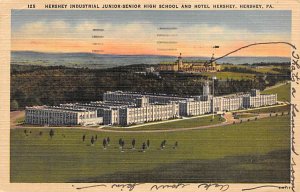 Hershey Industrail Junior-Senior High School and Hotel Hershey - Hershey, Pen...