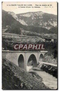 Old Postcard Valley of & # 39aude Railway Bridge has the & # 39entree The castle