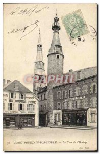 Old Postcard Saint Pourcain on Sioule The Tower & # 39Horloge Pharmacy Dupuis...