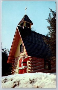 Santa At His Chapel Winter Santa's Village Bracebridge Muskoka Ontario Postcard