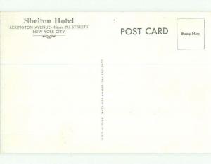 Unused 1940's SHELTON HOTEL New York City NY hr9842@
