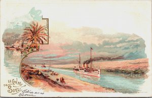 Egypt Suez Canal Litho Postcard C126