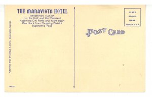 FL - Bradenton. The Manavista Hotel