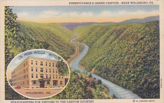 Pennsylvana's Grand Canyon Wellsboro Pennsylvania