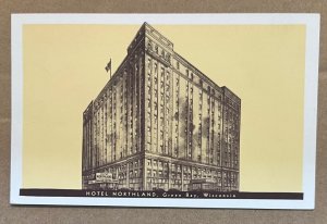 VINTAGE  POSTCARD UNUSED - HOTEL NORTHLAND, GREEN BAY, WISCONSIN