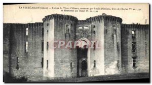 Old Postcard La Ferte Milon (Aisne) Ruins of Old Castle built by Louis d'Orle...