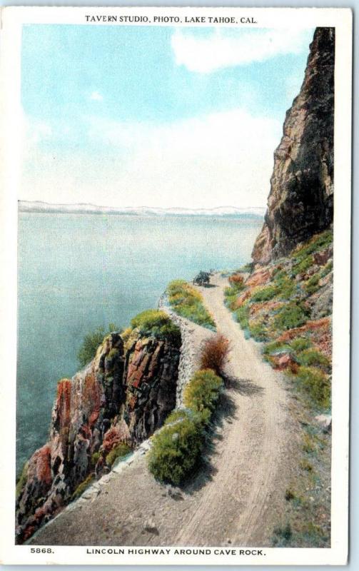 LAKE TAHOE, California CA  LINCOLN HIGHWAY around Cave Rock c1920s  Postcard