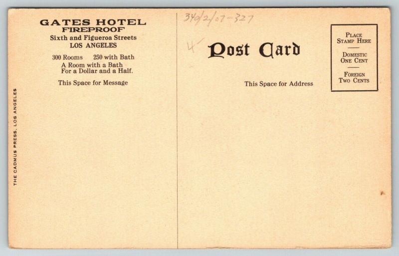 Los Angeles California~Gates Hotel~Lobby~Room With Bath for Dollar & Half~1910 