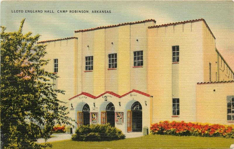 Linen Postcard; Lloyd England Hall, Camp Robinson AR Army & National Guard