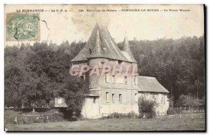 Old Postcard Normandy Around Rouen Fontaine Bourg The old mansion