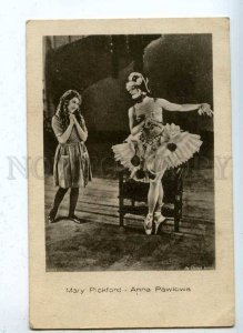 203441 PICKFORD Actress & Anna PAVLOVA Rus BALLET Dancer OLD  