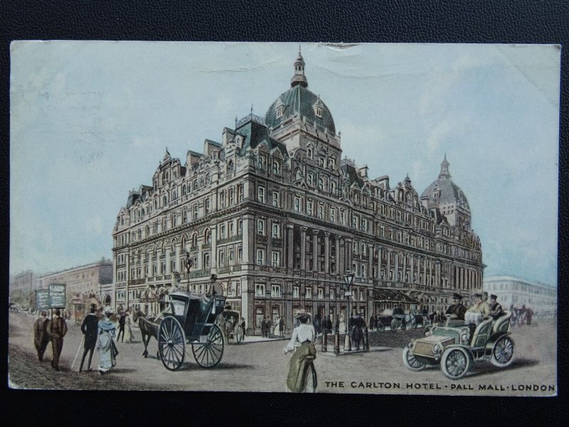 London THE CARLTON HOTEL Pall Mall c1906 Postcard