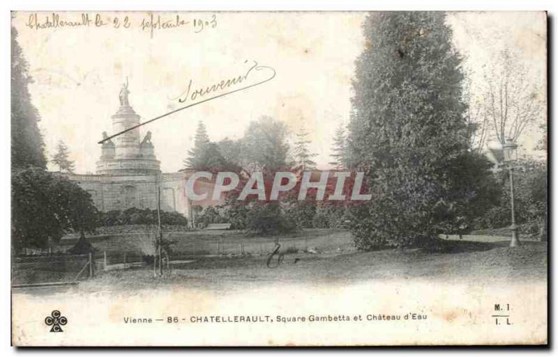 Old Postcard Chatellerault Square Gambetta and Chateau d & # 39Eau