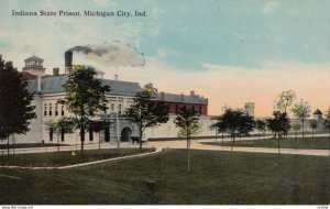 MICHIGAN CITY , Indiana , 00-10s ; State Prison