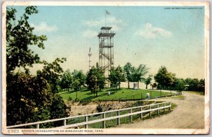 Bragg's Headquarters On Missionary Ridge Tennessee TN Roadway & Grounds Postcard