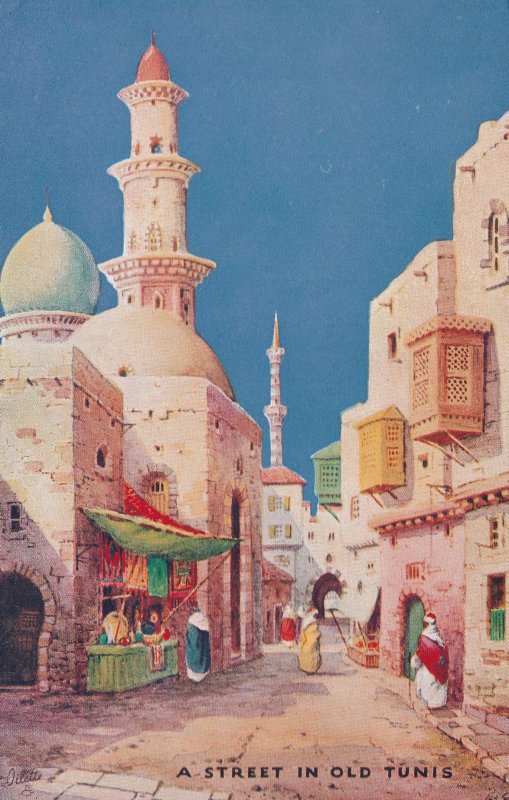 A Street In Old Tunis Tucks Charms Of The East Oilette Postcard