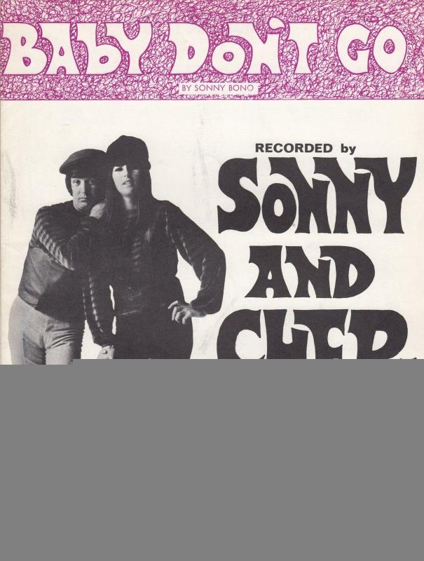 Sonny & Cher Baby Dont Go Antique Reprise 45 Records British Sheet Music