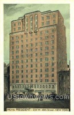 Hotel President - New York City s, New York NY  