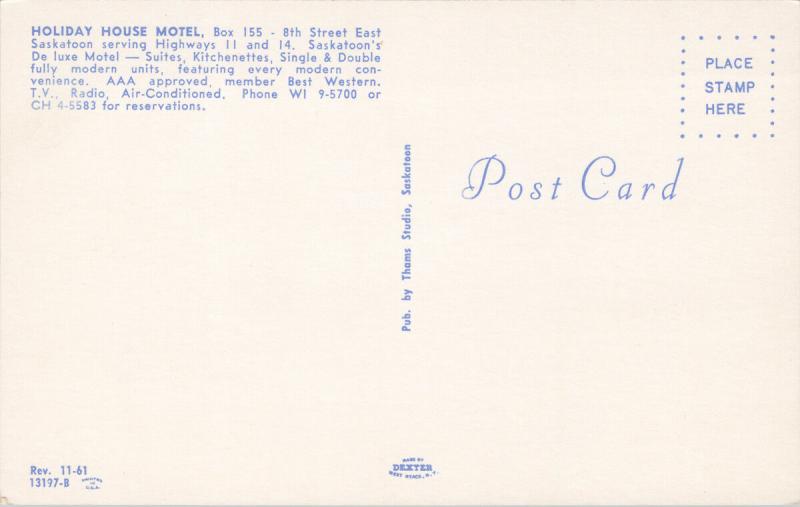 Holiday House Motel Saskatoon SK Saskatchewan Unused Vintage Postcard D70