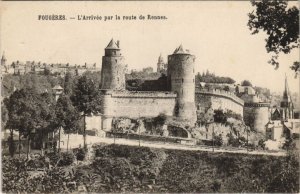 CPA Fougeres arrivee par la route de Rennes (1237654)