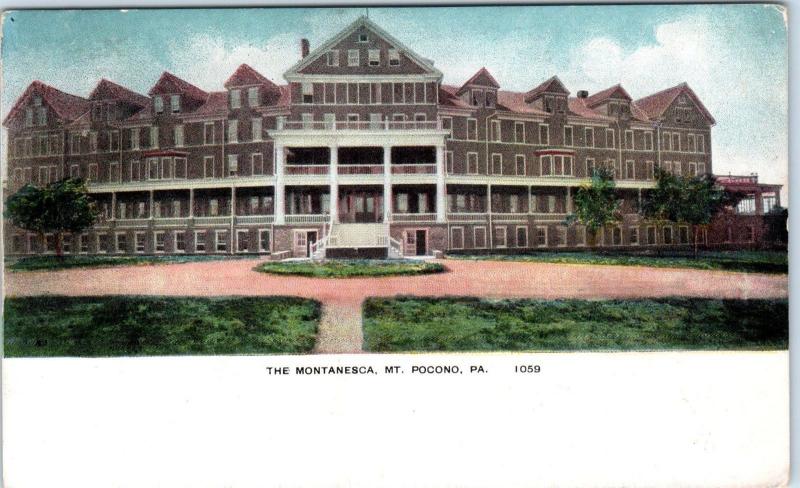 MT POCONO, PA Pennsylvania The MONTANESCA HOTEL   1907 Postcard