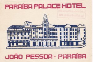 Argentina Paraiba Joao Pesssor Paraiba Palace Hotel Vintage Luggage Label sk2470