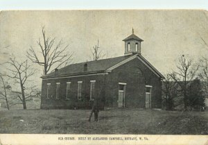 1909 Old Church Built By Alexander Campbell, Bethany, West Virginia