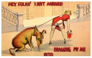 Sexy Girl,  Hey Folks, Just Dragging my Ass into