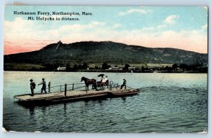 Northampton Massachusetts MA Postcard Hockanum Ferry Mt. Holyoke c1912 Vintage