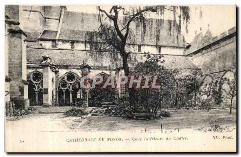 Old Postcard The Cathedral Noyon Inner courtyard of the cloister
