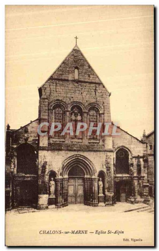 Old Postcard Chalons Sur Marne Church St Alpin