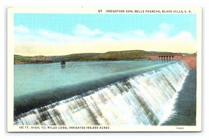 Irrigation Dam Belle Fourche Black Hills S. D. South Dakota Postcard