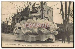 Old Postcard Aix en Provence Corso A wedding in the & # 39an three miles