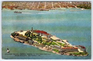 ALCATRAZ ISLAND FEDERAL PRISON NEAR OAKLAND SAN FRANCISCO*VINTAGE LINEN POSTCARD 