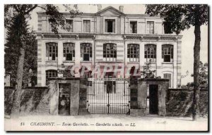 Old Postcard Chaumont Ecoies Gambetta Gambetta schools
