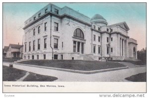 Iowa Historical Building, DES MOINES, Iowa, PU-1910